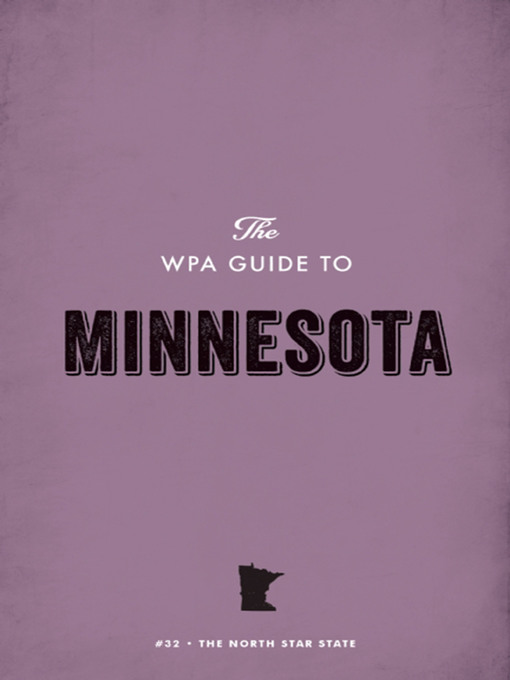 Cover image for The WPA Guide to Minnesota